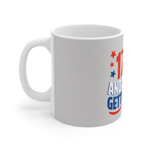 1776 Still Not Getting Help Coffee Mug