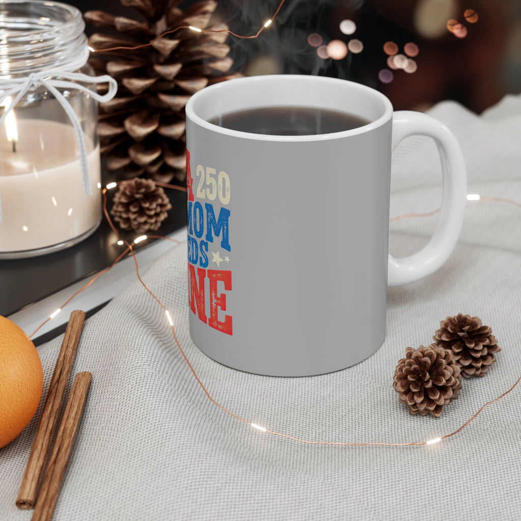USA and Mom Needs Wine Coffee Mug by Printify