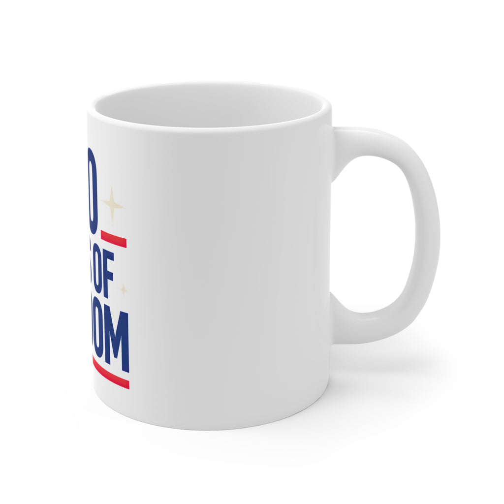 250 Years of Freedom Mug by Printify
