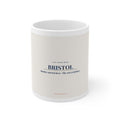 Bristol Slogan Mug -  Banksy Started Here