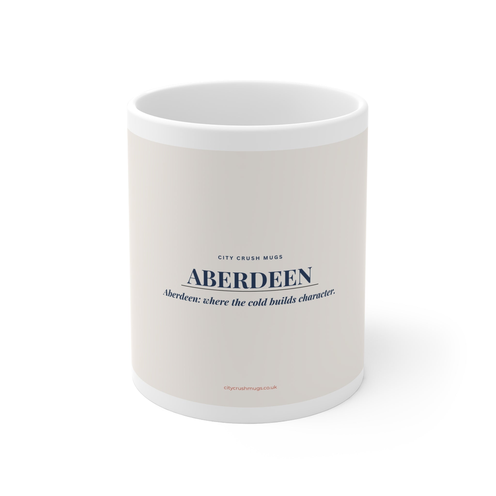 Aberdeen Slogan Mug — Where Cold Builds Character