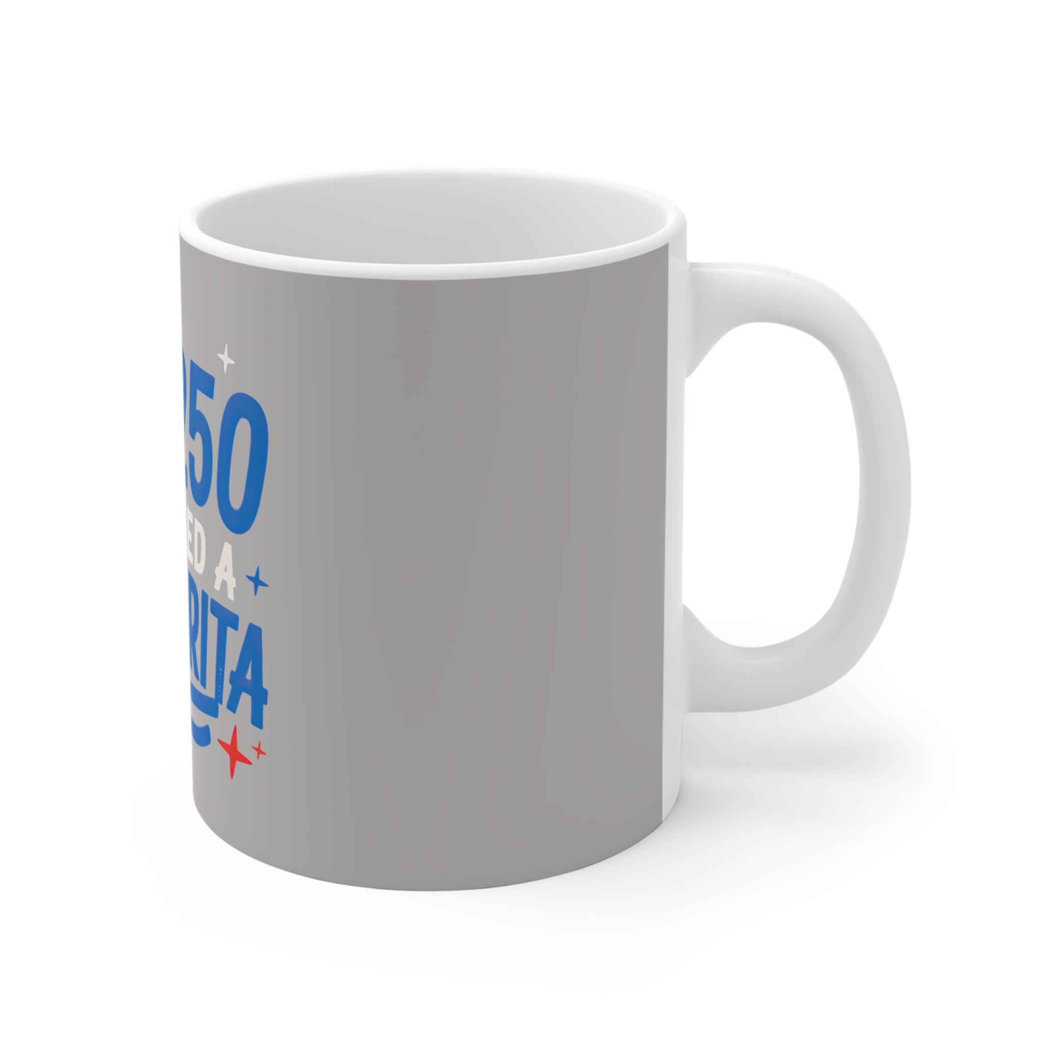 USA 250 and I Need a Margarita Mug