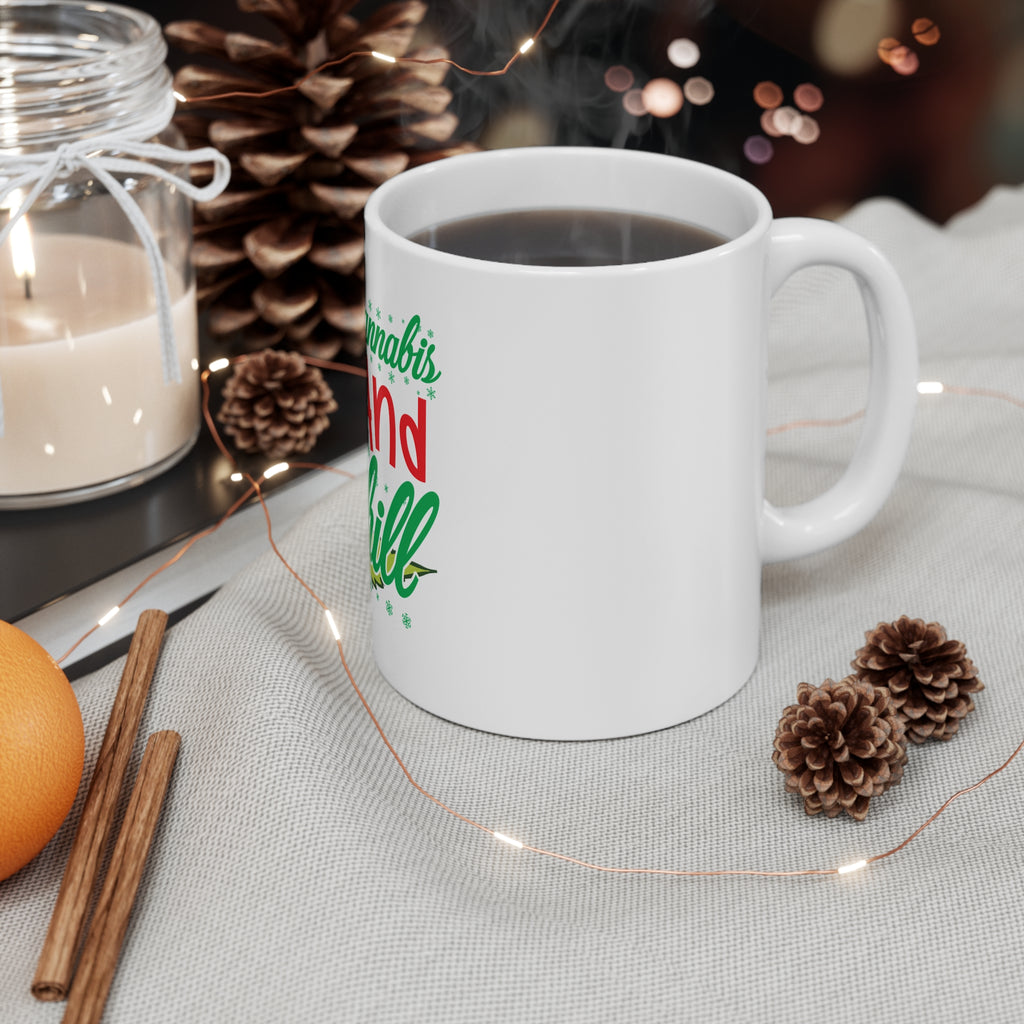 Cannabis And Chill Coffee Mug by Printify
