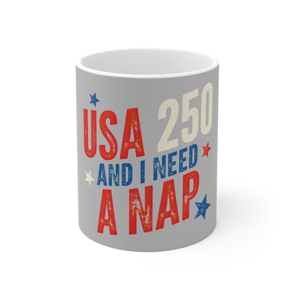 USA 250 and I Need a Nap Mug by Printify