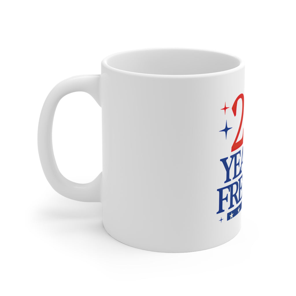 250 Years of Freedom Coffee Mug