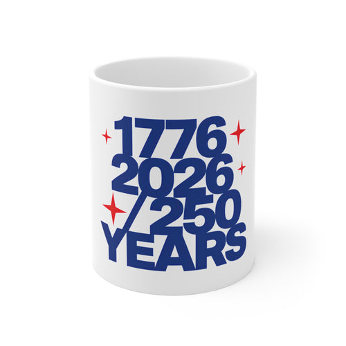 1776–2026 250 Years Coffee Mug by Printify