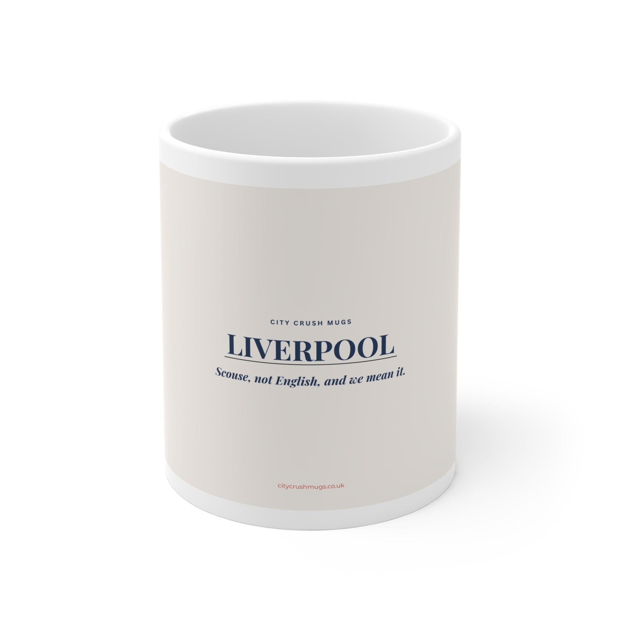 Liverpool Slogan Mugs - Scouse, not English