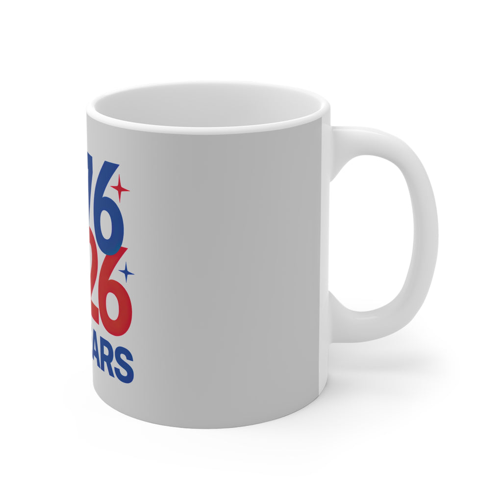 1776–2026 250 Years Coffee Mug by Printify
