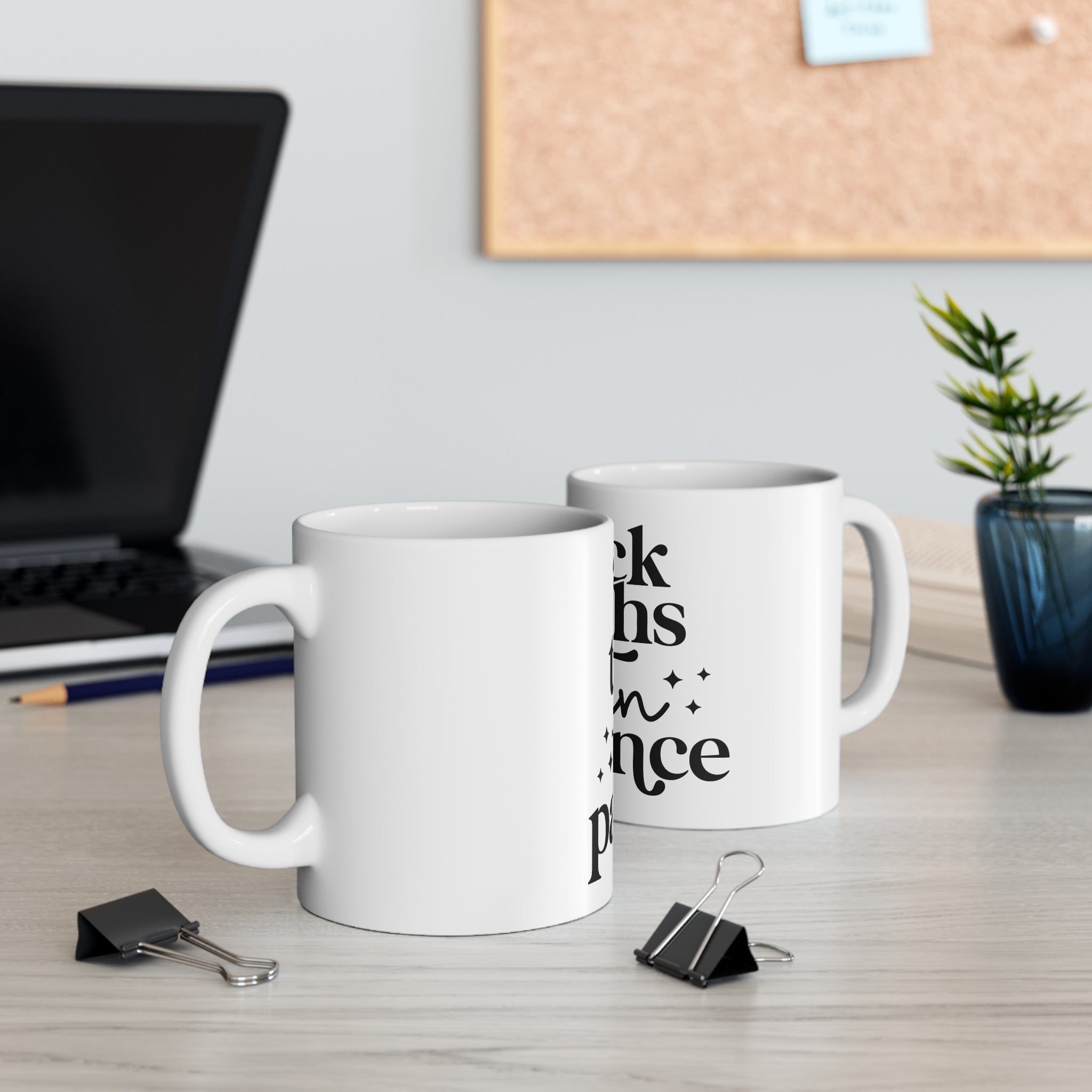Coffee Mug — “Thick Thighs Thin Patience” by Printify